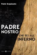 Copertina del libro Padre nostro che sei all'inferno